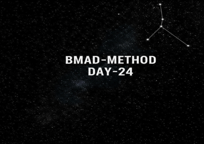 [Day 24] BMAD-Method Workflow